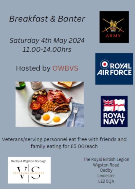 Poster for Armed Forces Breakfast on 4 May at Oadby Royal British Legion from 11am - 2pm
