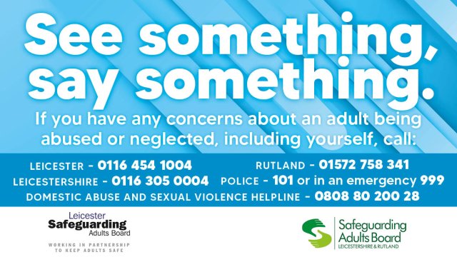 See something say something graphic including phone number for Leicestershire - 0116 305 0004