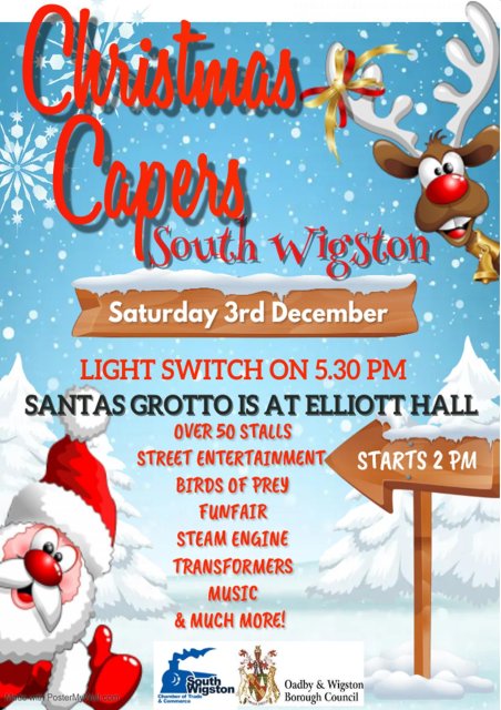 Poster for Christmas Capers at Elliott Hall, South Wigston. Saturday 3 December 2.30pm with 5.30pm light switch on.