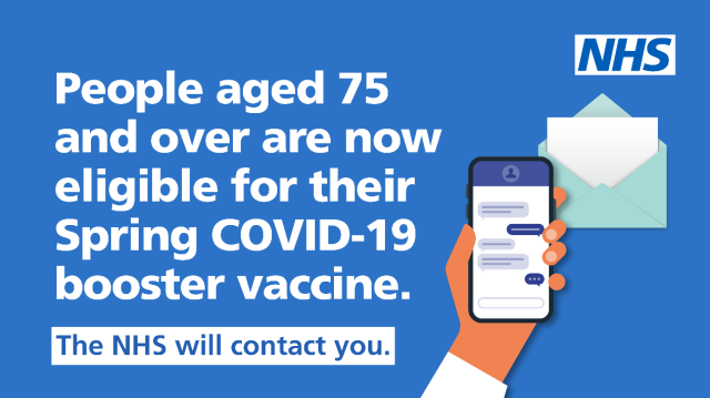 People aged 75 and over are now eligible for their Spring Covid-19 booster vaccine.