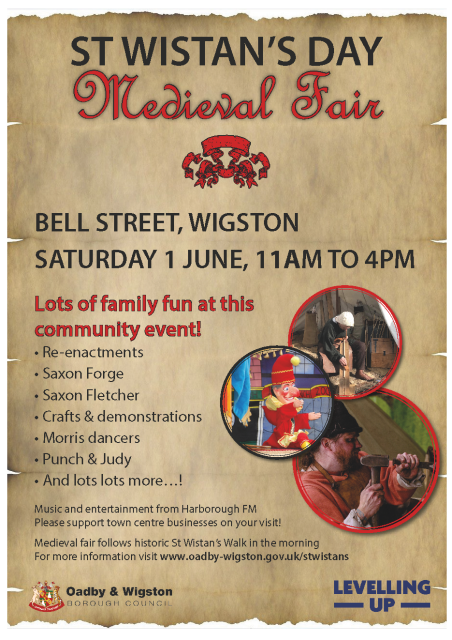 Poster for St Wistan's Day medieval fair on 1 June 11am - 4pm on Bell Street, Wigston